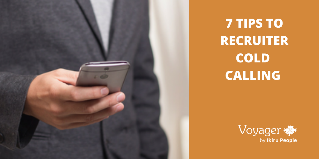 7 tips to recruiter cold calling